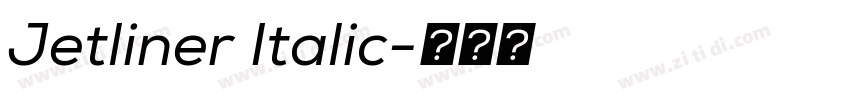 Jetliner Italic字体转换